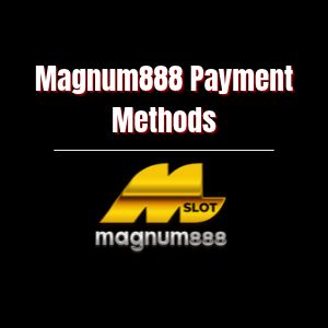Magnum888 E-wallet Casino Malaysia: Payment Methods - Logo - magnum888z